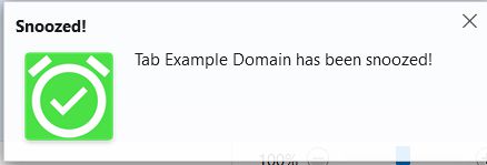 A notification is shown when a tab is snoozed