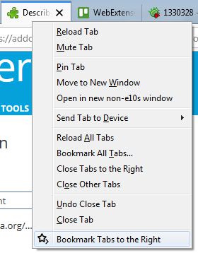 Right click on tabs to Bookmark Tabs to the Right.