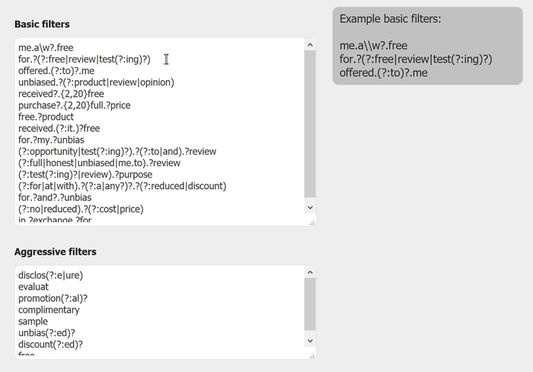 Know regular expression? Like to get your hands dirty? You can customize the filters to your liking.