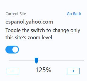 You can set the zoom from the current site you are visiting if you need.