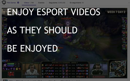 Enjoy Esports Videos without Spoilers!