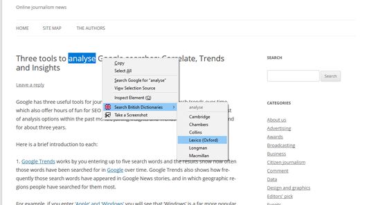 Select text on any page, right-click and search for a definition.