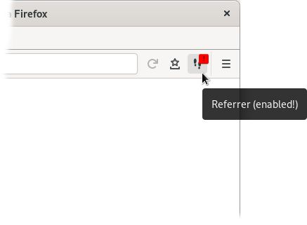 If the Referrer is enabled, you see a red notification box next to the toolbar icon.