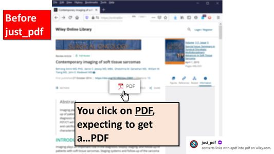 Before just_pdf, when you click on the pdf icon on Wiley pages, you don't get a pdf