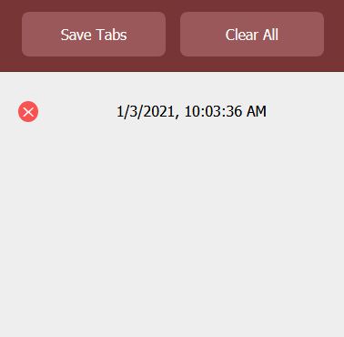 4. To delete of all the tabs saved at '1/3/2021 10:03:36 AM' click the X to the left.