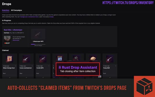 Automatically updates by collecting information from your Twitch Drops Inventory page.