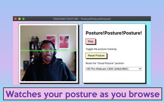 Watches your posture as you browse