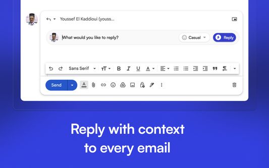 Reply with context to every email