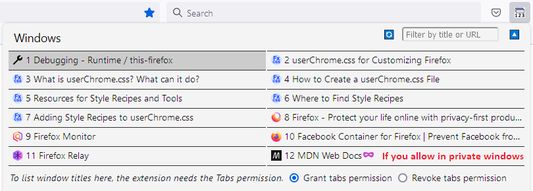 On the window list, the current window is shaded differently from the others. If the add-on is allowed to run in private windows, the private windows will be listed with a mask icon.