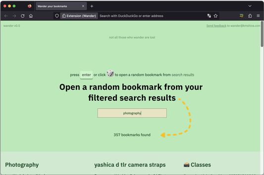 Open a random bookmark from your filtered search results by pressing Enter or clicking the 🎲