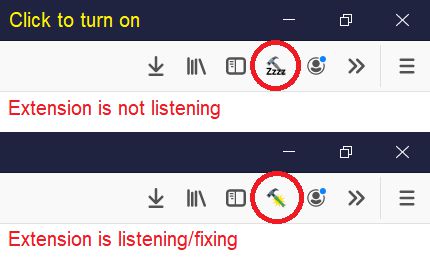 The Zzzz button indicates the extension is not listening/fixing responses. Click the button to start listening/fixing. Click again to drop the menu.