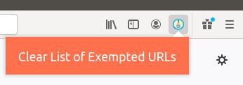 One can clear the list of bypassed URLs, by clicking on the 'Clear List of Exempted URLs' whenever he/ she clicks on the extension icon.