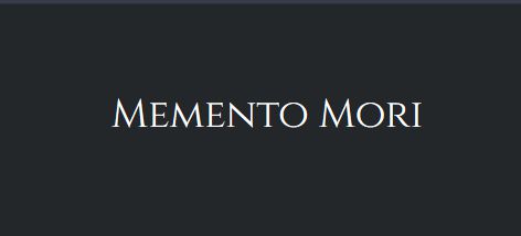 Memento Mori