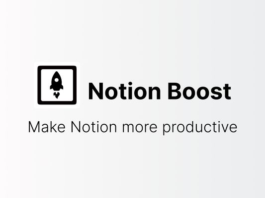 Make Notion more productive