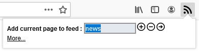 Main rsstodolist window. Change the page feed and click on '+' to send the current page to the feed, '-' to remove it from the feed or '->' to go to the feed.