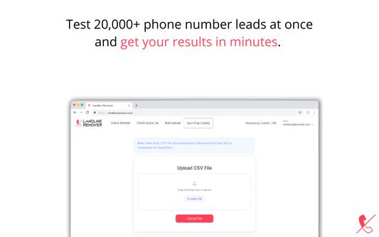 Check a bulk list of phone number leads in minutes with Landline Remover.