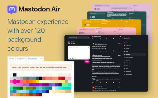 Mastodon experience with over 120 background colours!