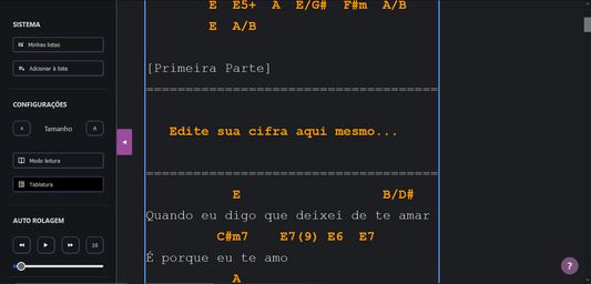 Edite a cifra de acordo com as suas preferências e utilize o funcionalidades do menu