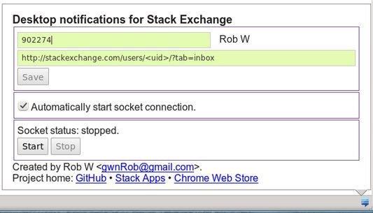 Add your user ID, hit Save and start listening to inbox notifications! When an user ID is entered, the SE API is used to get the corresponding name, which makes it easier to check if you've correctly entered your userID.