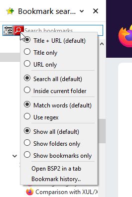 Search parameters can be changed to match only with title/url, to search within current folder only, to use regex, and to show only folders or bookmarks.
BSP2 can also be open in a tab to display it twice, and drag and drop easily bookmarks between tab and sidebar for reorganization.