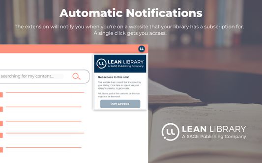 The extension will notify you when you're on a website that your library has a subscription for. A single click gets you access.